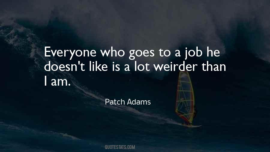Quotes About Patch Adams #1075627