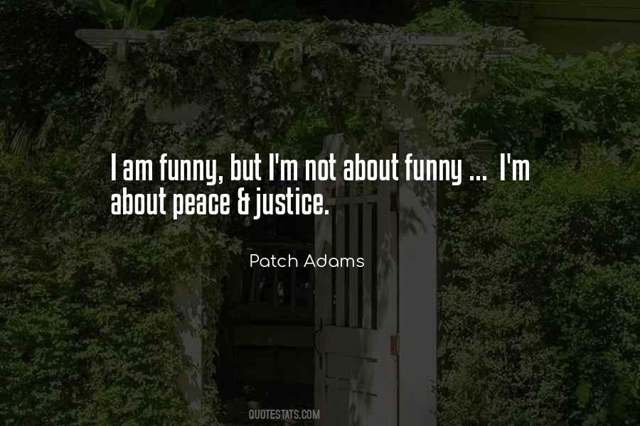 Quotes About Patch Adams #650377
