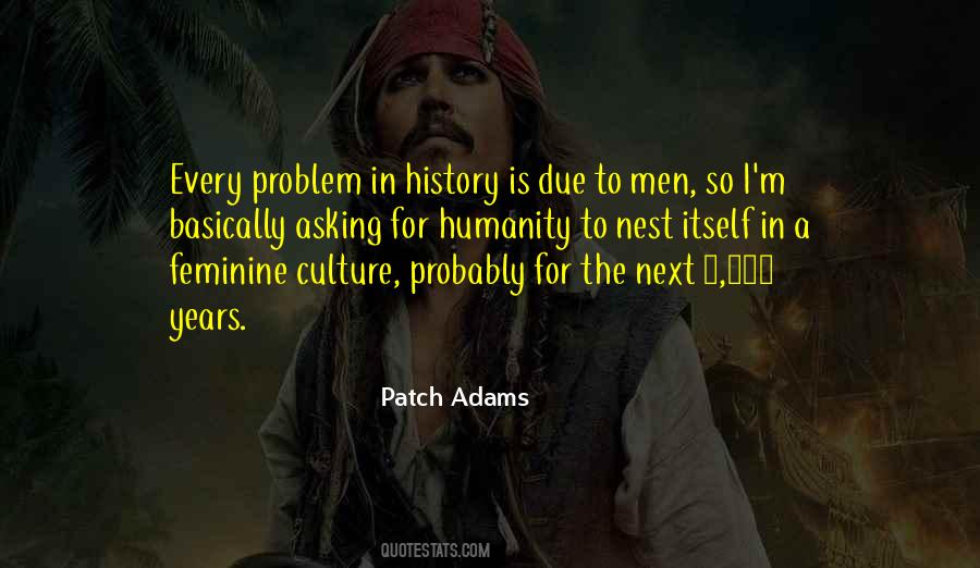 Quotes About Patch Adams #861218