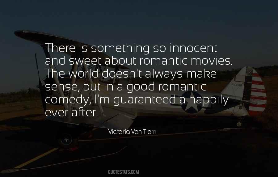 Romantic Comedy Movies Quotes #1497736