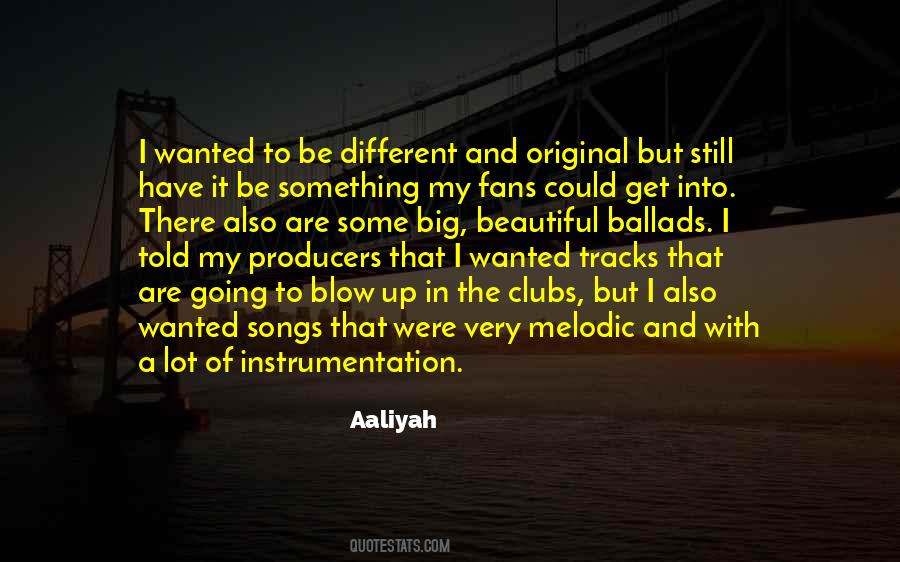 Quotes About Aaliyah #189903