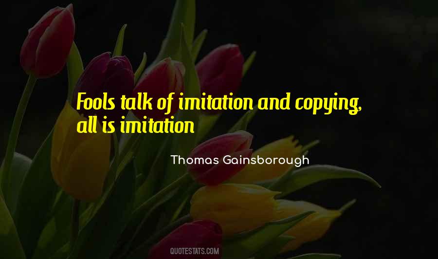 Quotes About Thomas Gainsborough #1263467