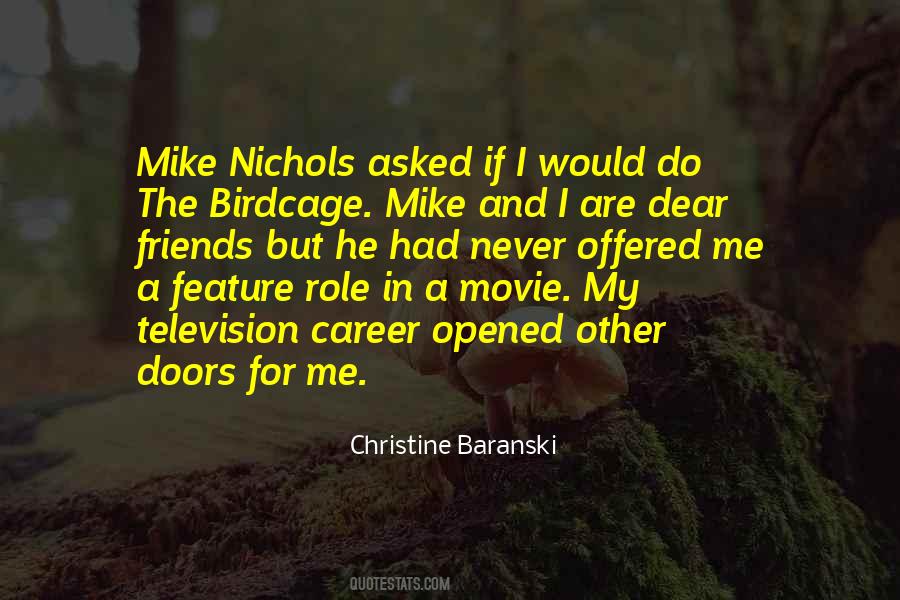 Quotes About Mike Nichols #115093