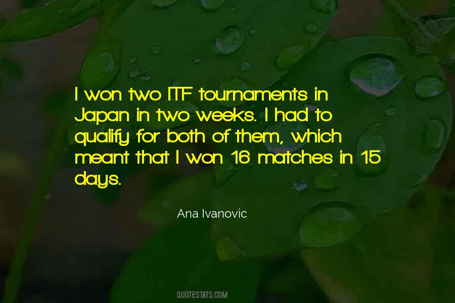 Quotes About Ana Ivanovic #819572