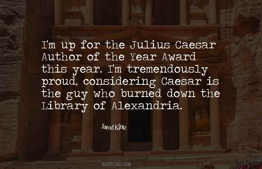 Quotes About Julius Caesar #1091532