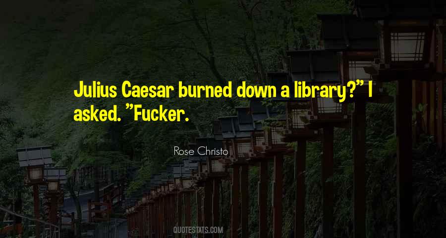 Quotes About Julius Caesar #1180643