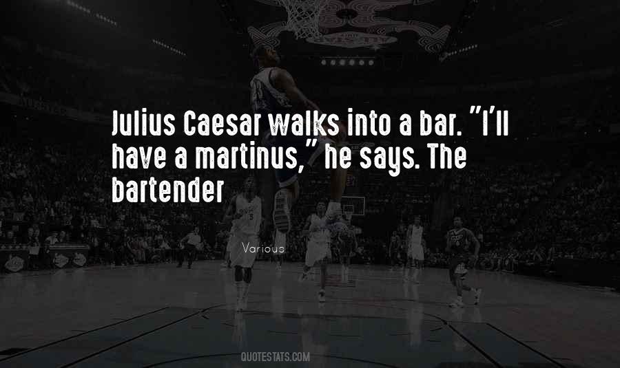 Quotes About Julius Caesar #843188