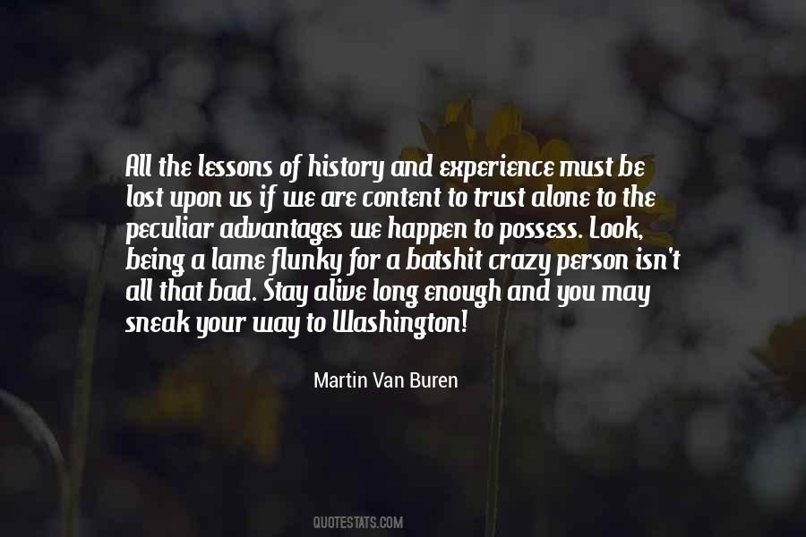 Quotes About Martin Van Buren #212830