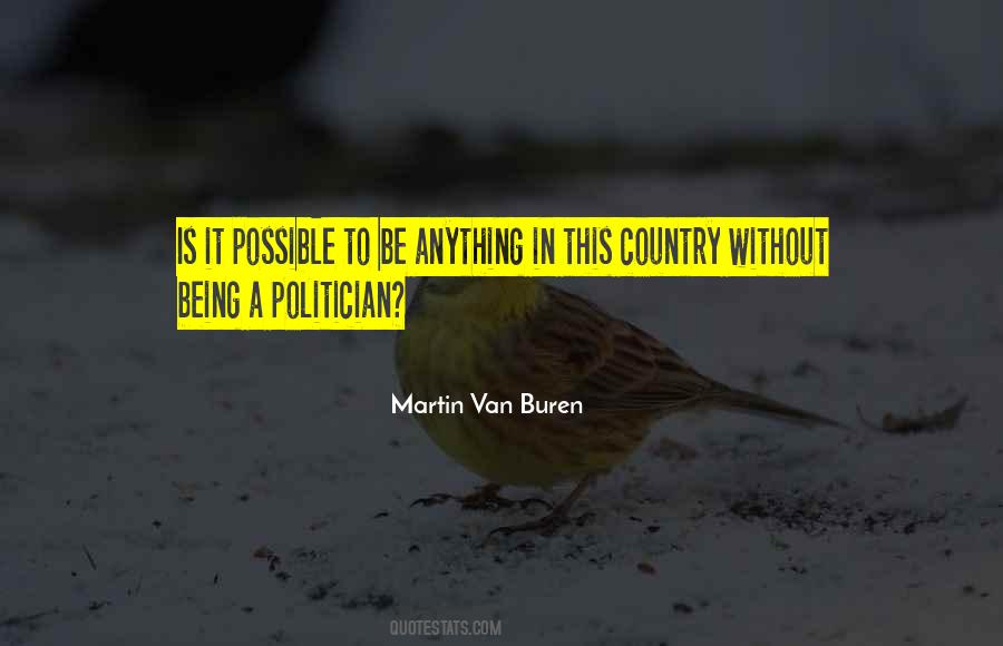 Quotes About Martin Van Buren #999295