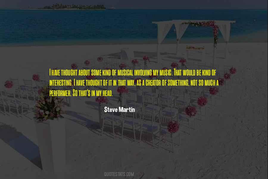 Quotes About Steve Martin #294908