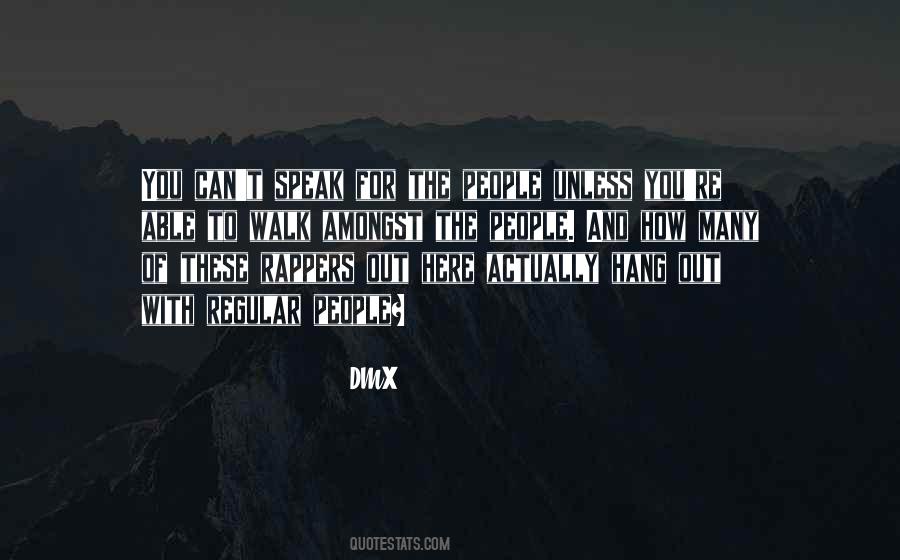 Quotes About Dmx #965662