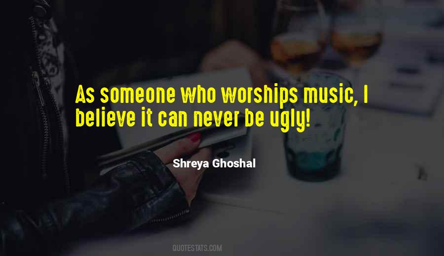 Quotes About Shreya Ghoshal #600162
