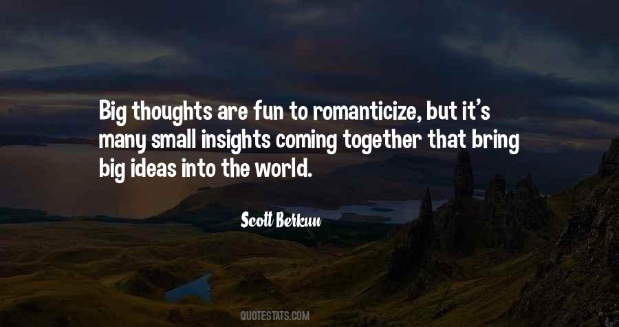 Romanticize Quotes #1726740