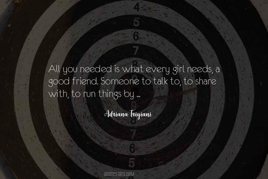 Quotes About Girl Talk #344514