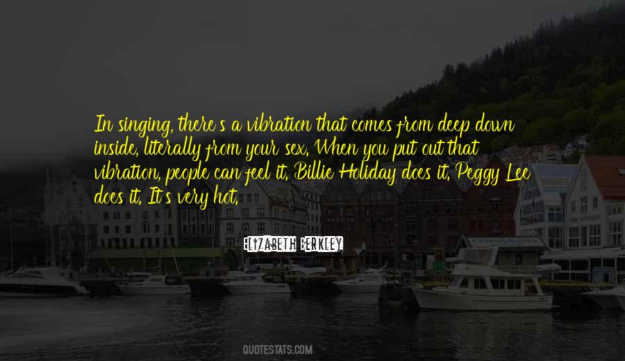 Quotes About Billie Holiday #1254765