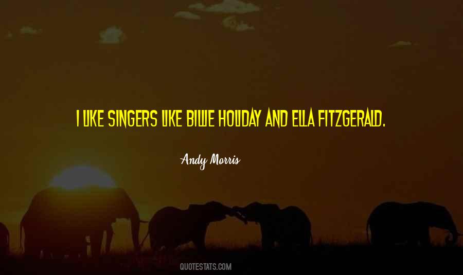 Quotes About Billie Holiday #468221