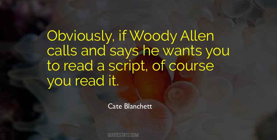 Quotes About Woody #1004191