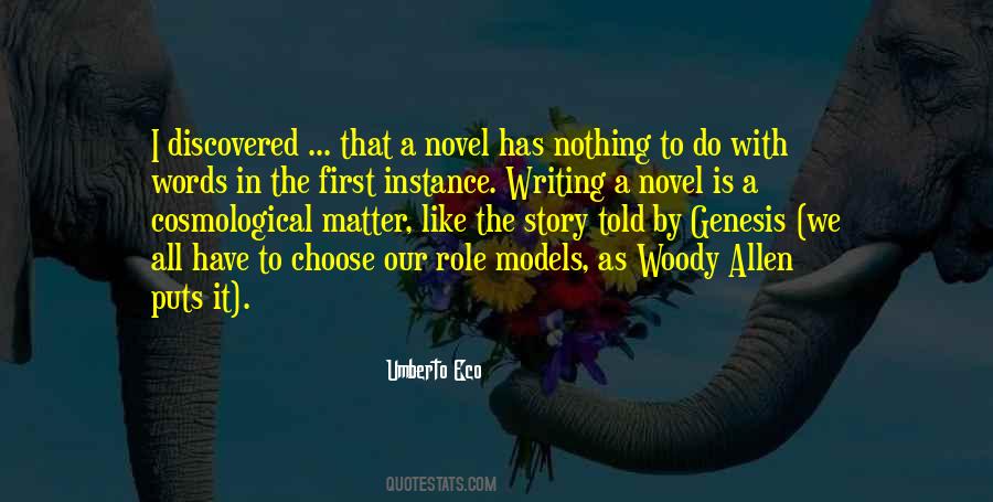 Quotes About Woody #1205087