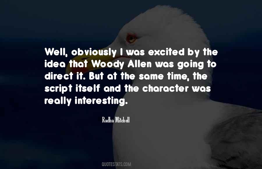 Quotes About Woody #1207832