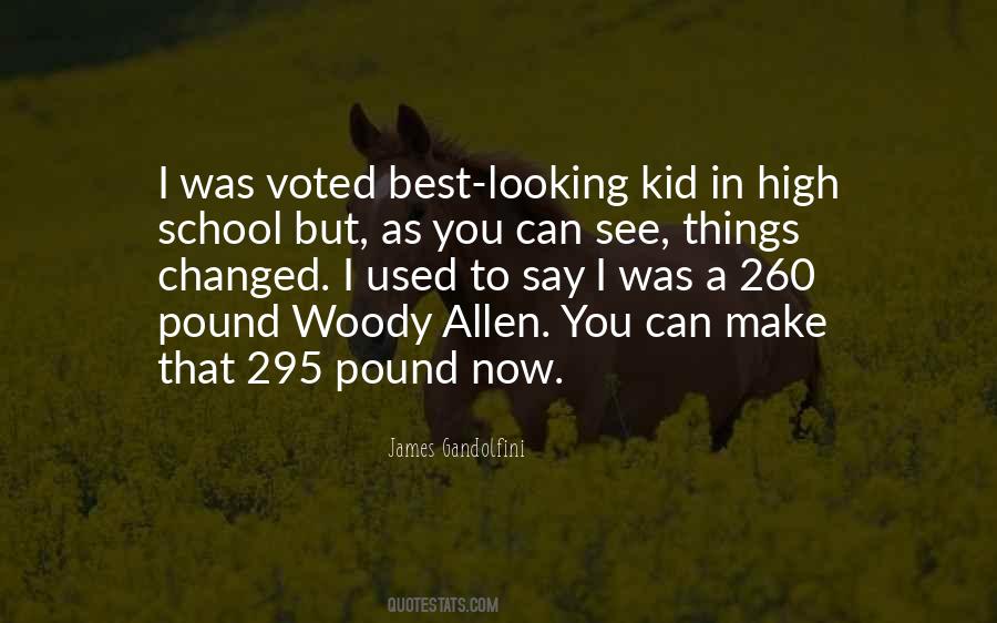 Quotes About Woody #1242672