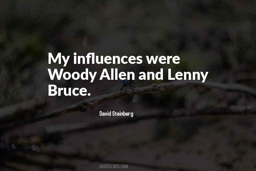 Quotes About Woody #1242694