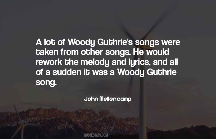 Quotes About Woody #1519542