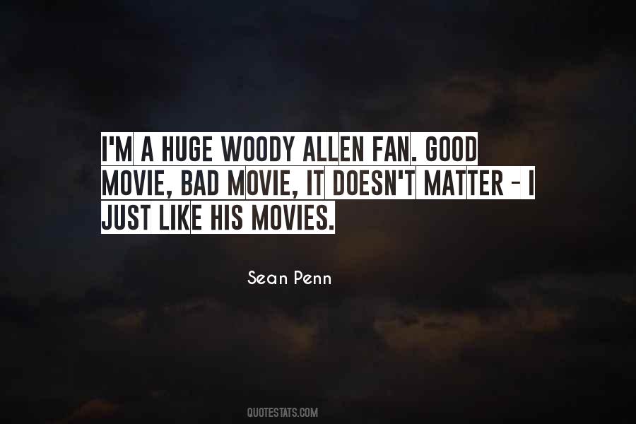 Quotes About Woody #1680022
