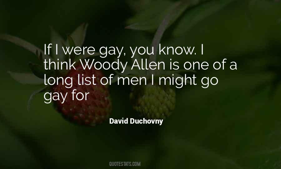 Quotes About Woody #1751342