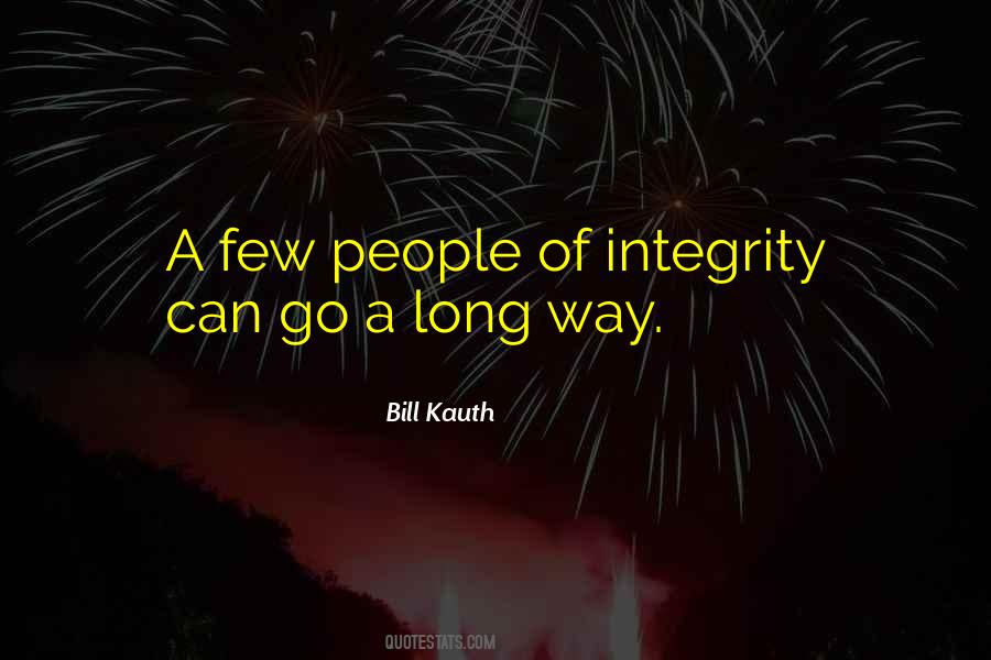 Quotes About Integrity #1629534