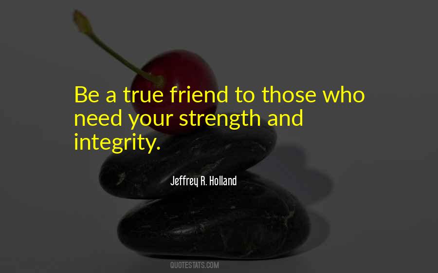 Quotes About Integrity #1643566