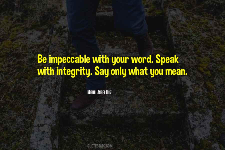 Quotes About Integrity #1650690