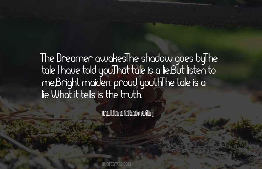 Quotes About The Dreamer #1014116