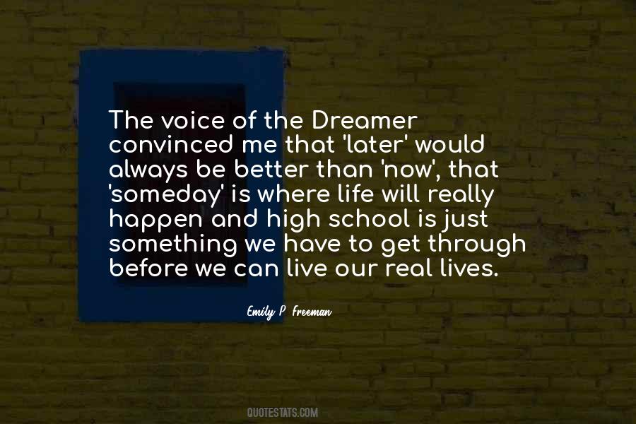 Quotes About The Dreamer #1232574