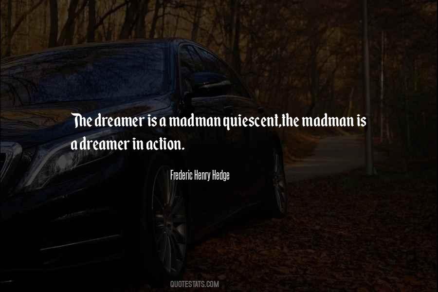 Quotes About The Dreamer #1471472