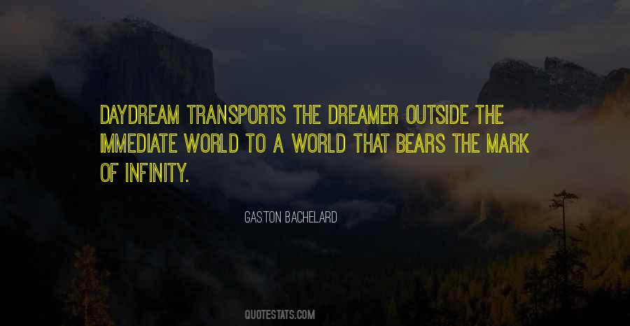 Quotes About The Dreamer #306449