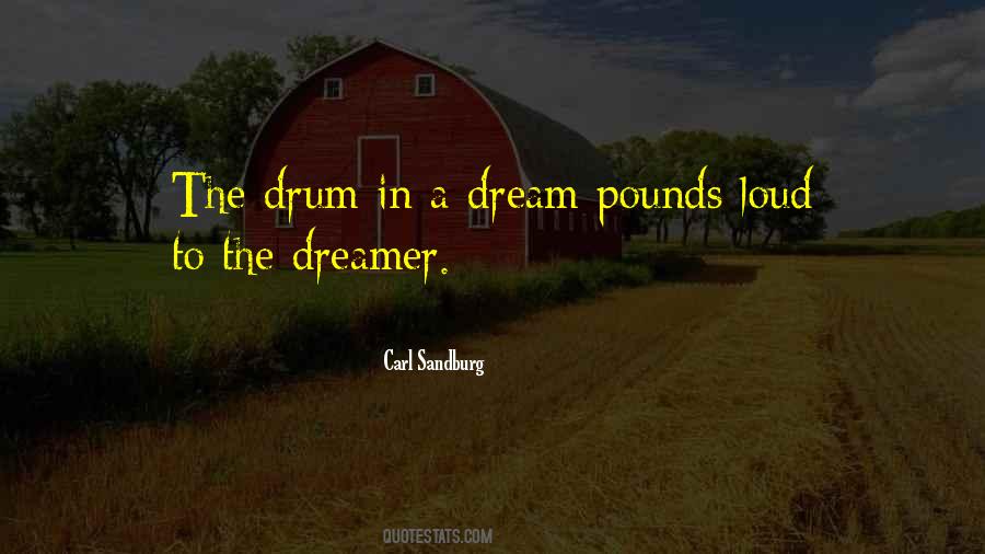 Quotes About The Dreamer #403645