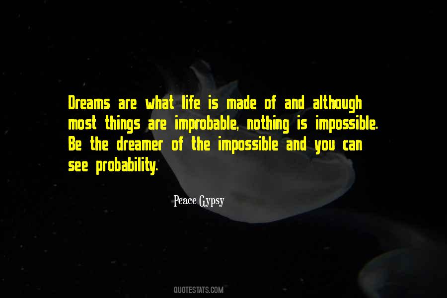 Quotes About The Dreamer #85709