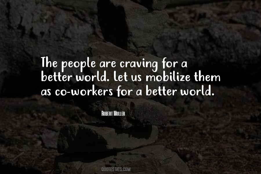 Quotes About Better World #1266685