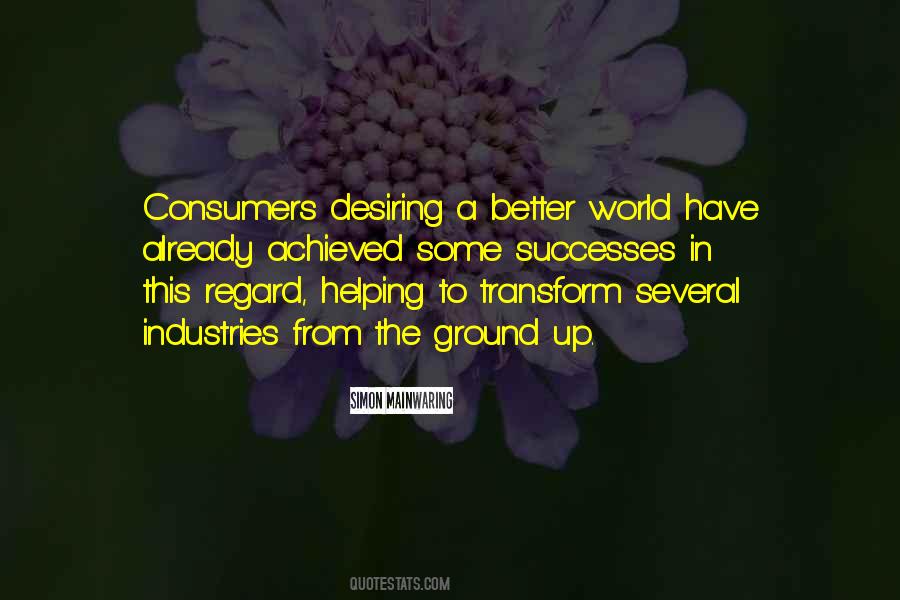 Quotes About Better World #1268214