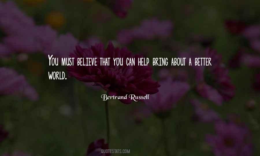Quotes About Better World #977521