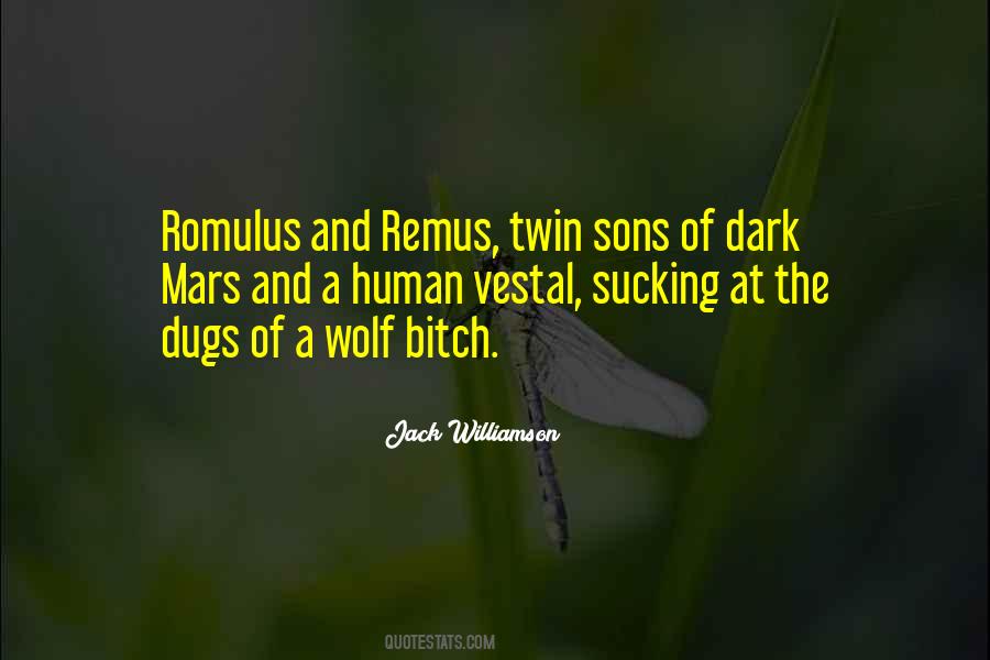 Romulus Quotes #1101145