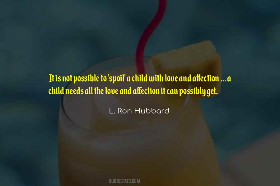 Ron Hubbard Quotes #466024
