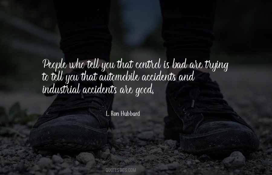 Ron Hubbard Quotes #547377