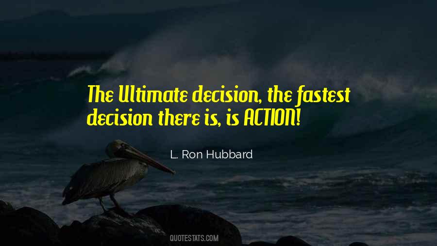 Ron Hubbard Quotes #550716