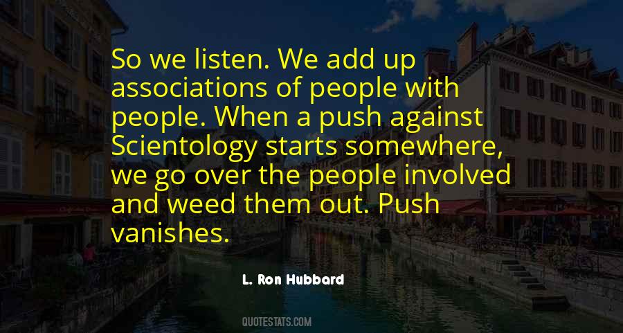 Ron Hubbard Quotes #5942