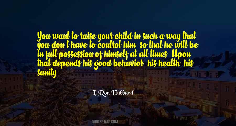 Ron Hubbard Quotes #635216