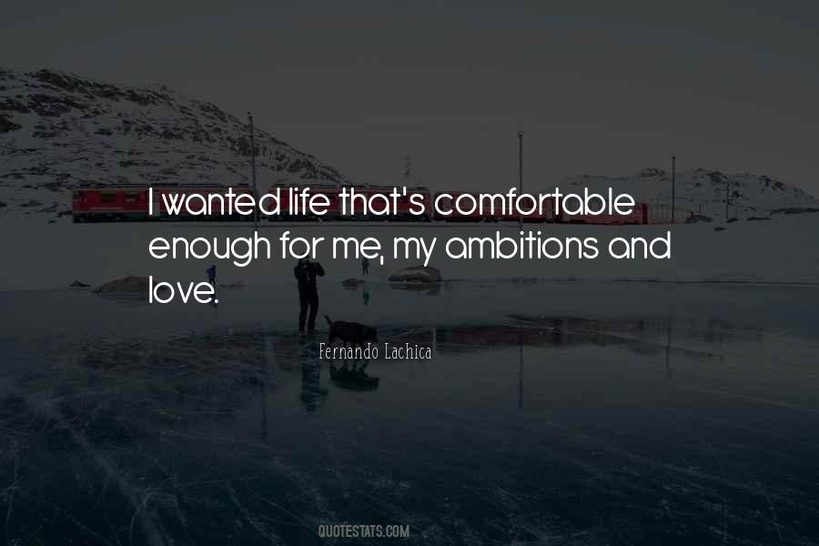 Quotes About Ambitions And Dreams #654040