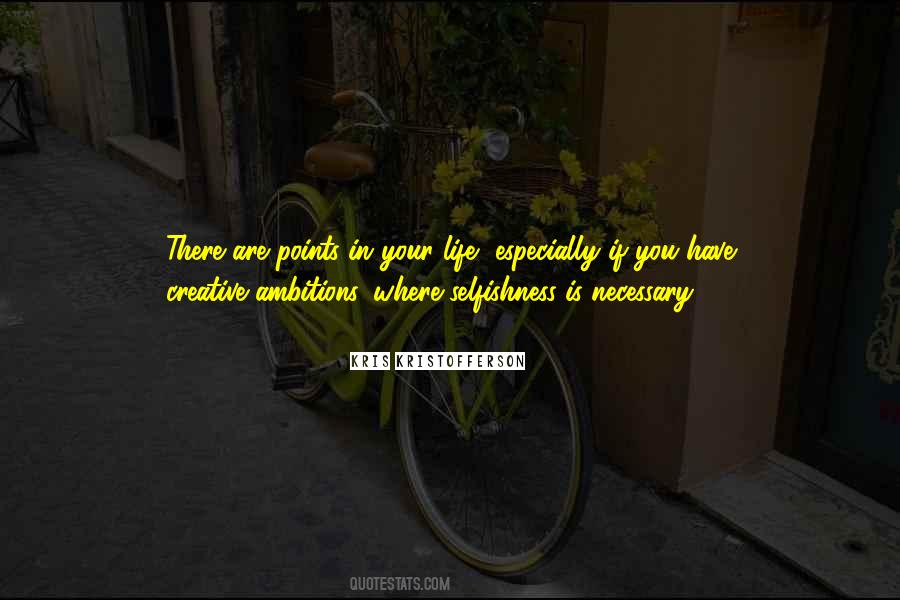 Quotes About Ambitions In Life #1407738