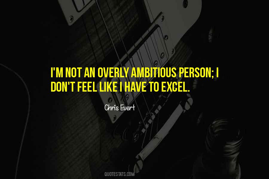 Quotes About Ambitious Person #324242