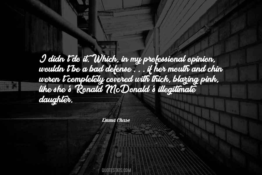 Ronald Quotes #1673174